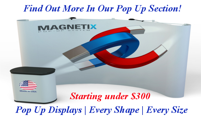 <H2>Wholesale Trade Show Displays | Pop Ups | Hop Ups  | Starting under $300